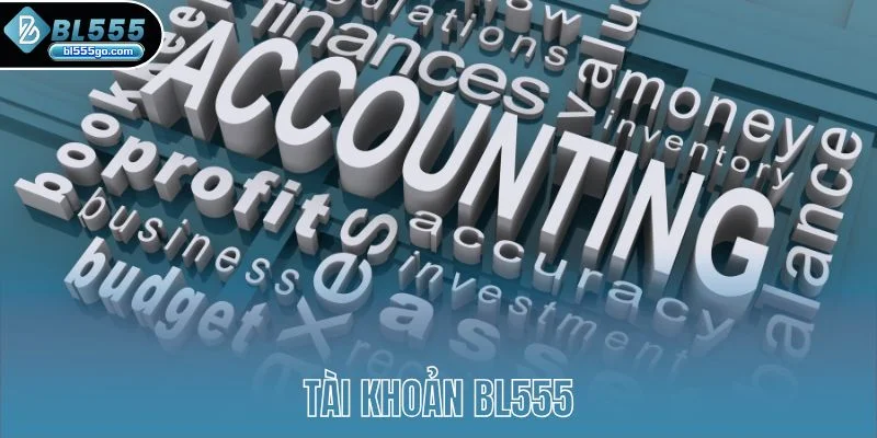 tai-khoan-bl555